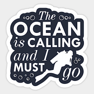 The Ocean Is Calling Sticker